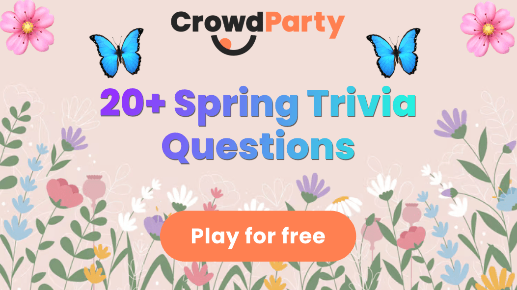 20+ Spring Trivia Questions Perfect for Virtual Team Building