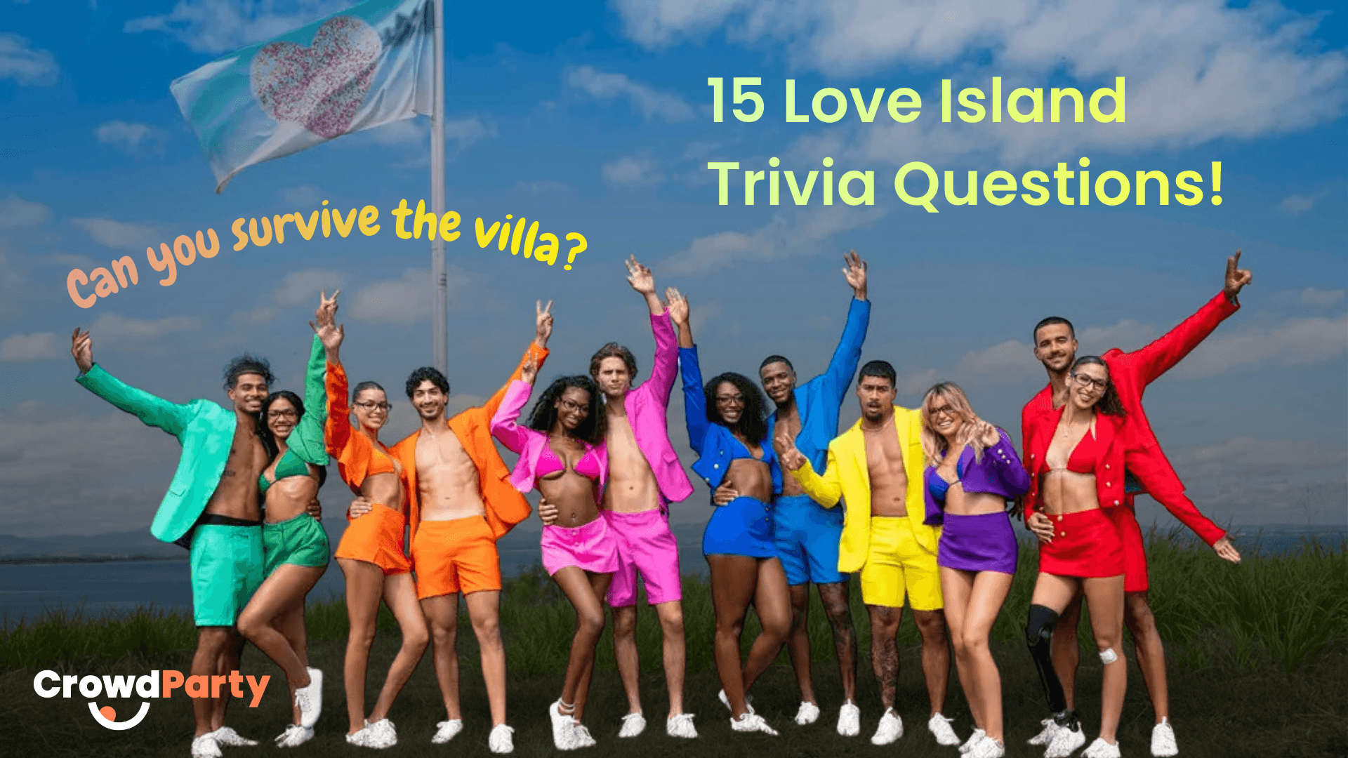 Love Island USA Trivia: 15 Questions to Find Out If You'd Survive the Villa