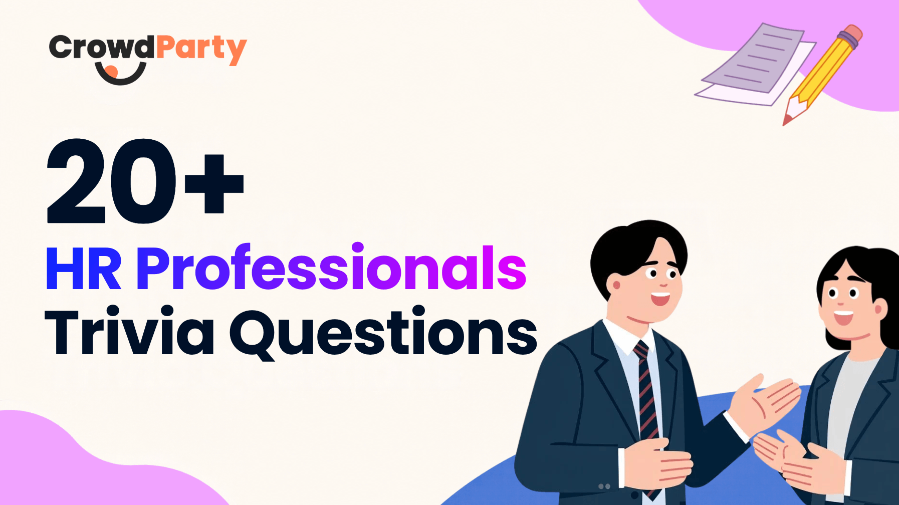 20+ HR Professionals Day Trivia Questions Your Whole Team Will Get Onboard With