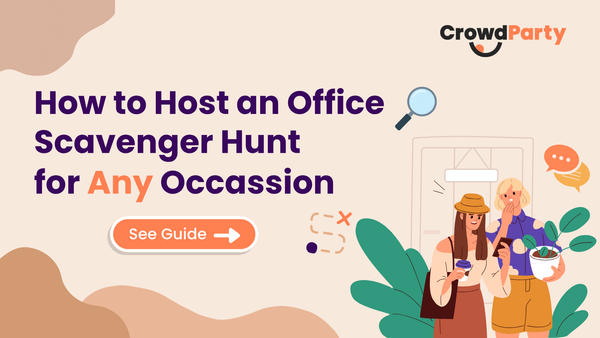 How to Host an Office Scavenger Hunt for Any Occasion
