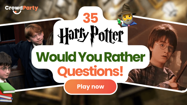35 Harry Potter Would You Rather Questions!
